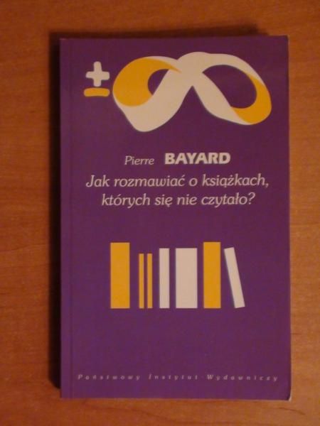 Jak rozmawiać o książkach, których się nie czytało?
