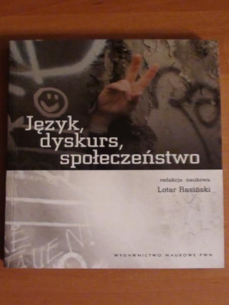 Język, dyskurs, społeczeństwo