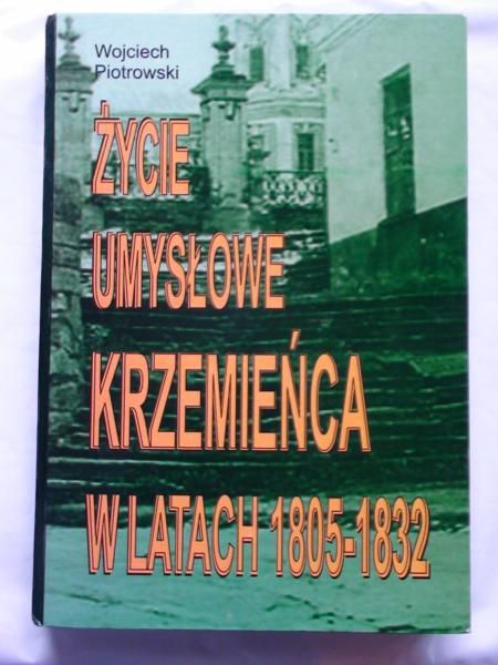 Życie umysłowe Krzemieńca w latach 1805-1832
