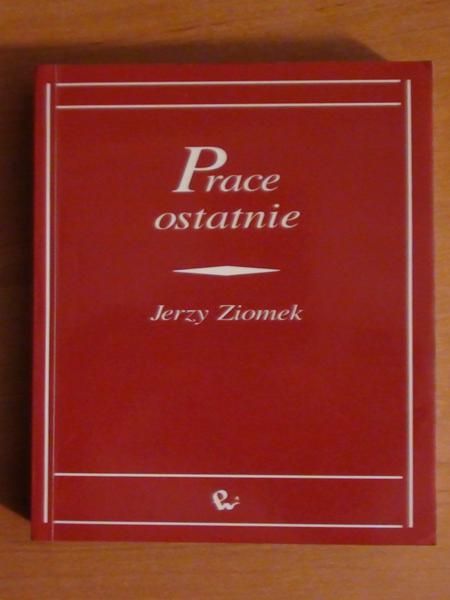 Prace ostatnie