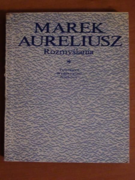 Aureliusz Marek - Rozmyślania