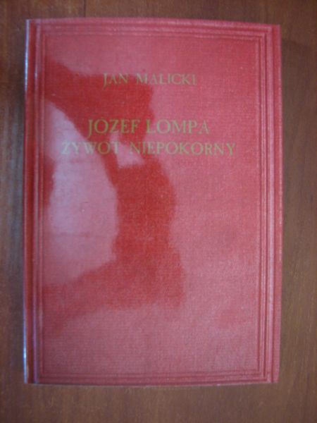 Józefa Lompy żywot niepokorny