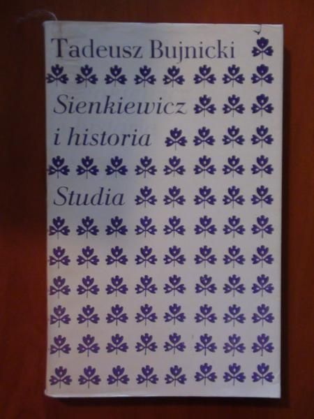 Sienkiewicz i historia . Studia