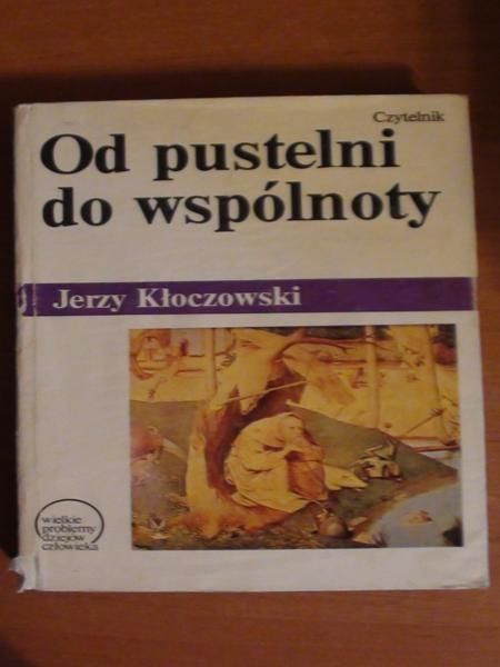 Od pustelni do wspólnoty