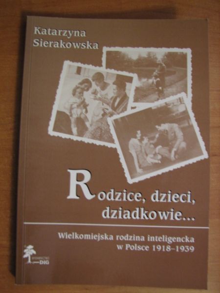 Rodzice, dzieci, dziadkowie…