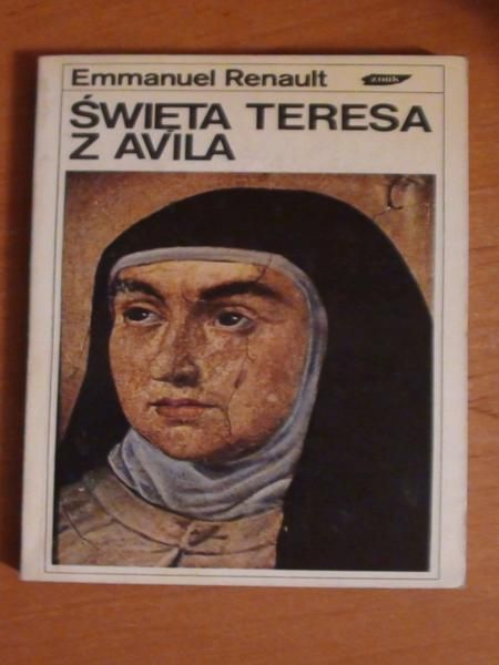 Renault  Emmanuel - Święta Teresa z Avila