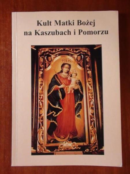 Kult Matki Bożej na Kaszubach i Pomorzu