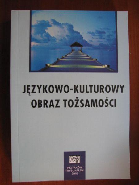 ) - Językowo-kulturowy obraz tożsamości