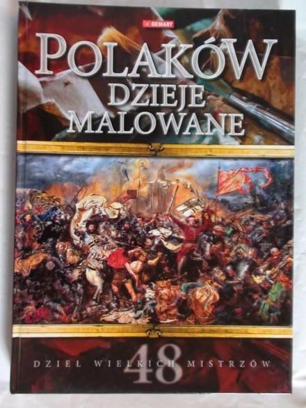 Polaków dzieje malowane