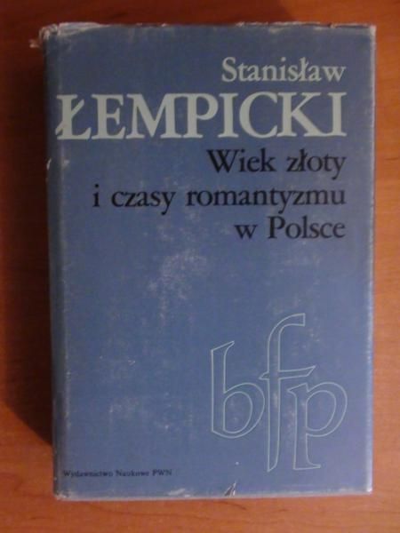 Wiek złoty i czasy romantyzmu w Polsce