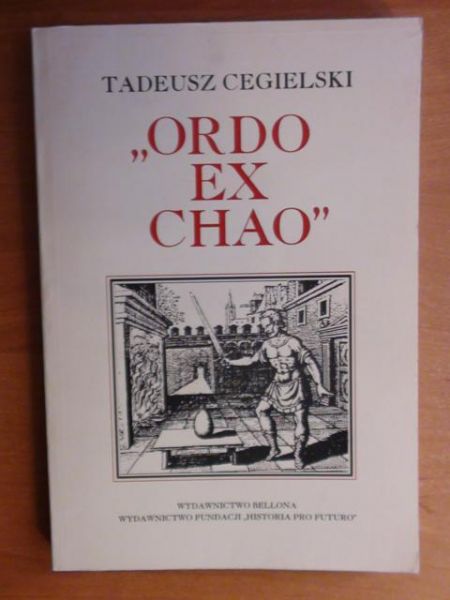 "Ordo Ex Chao"
