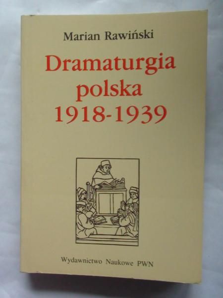 Rawinski  - Dramaturgia polska 1918 - 1939