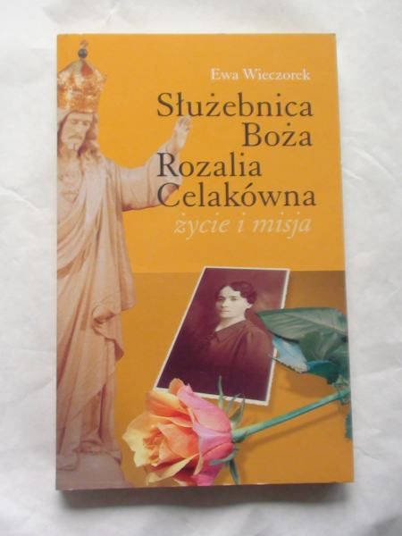 Służebnica Boża Rozalia Celakówna