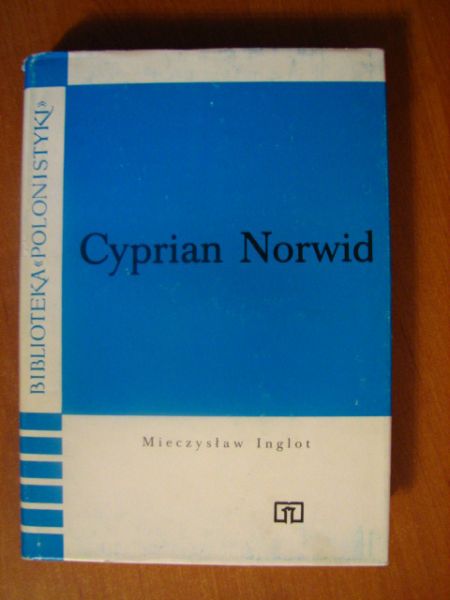 Inglot Mieczysław - Cyprian Nordwid