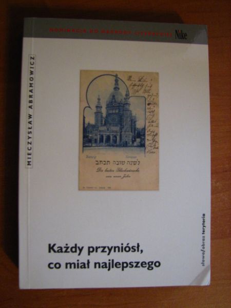 Abramowicz Mieczysław - Każdy przyniósł, co miał najlepszego