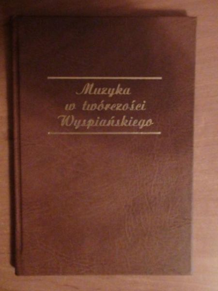 Muzyka w twórczości Wyspiańskiego