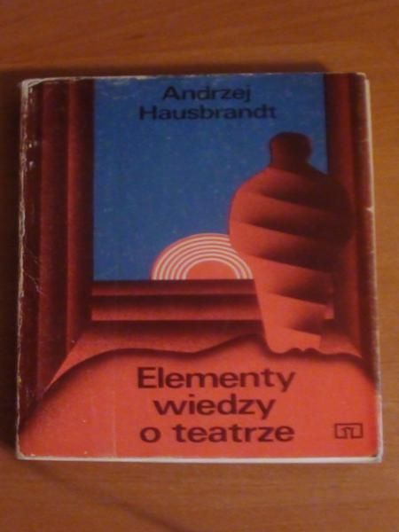 Elementy wiedzy o teatrze