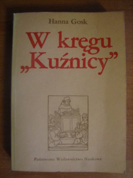 W kręgu "Kuźnicy"