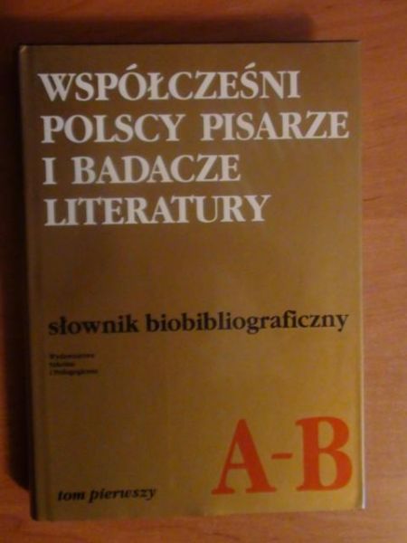 Czachowska Jadwiga,    - Współcześni polscy pisarze i badacze literatury - słownik bibliograficzny Tom I - A-B