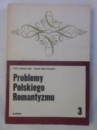 Problemy polskiego romantyzmu