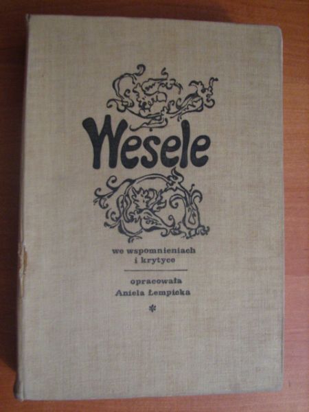 "Wesele" we wspomnieniach i krytyce