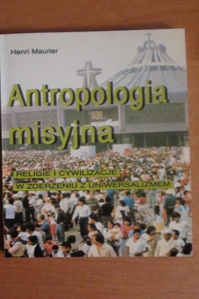 Maurier Henri - Antropologia misyjna