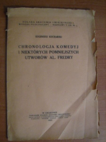 Kucharski Eugenjusz - Chronologia komedyj i niektórych pomniejszych utworów Al. Fredry