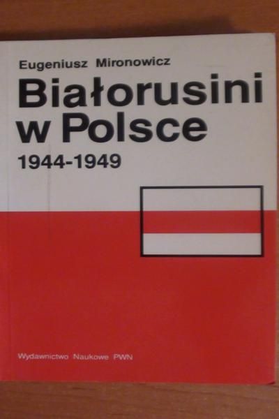 Białorusini w Polsce 1944 - 1949