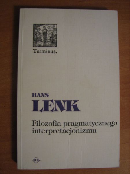 Filozofia pragmatycznego interpretacjonizmu