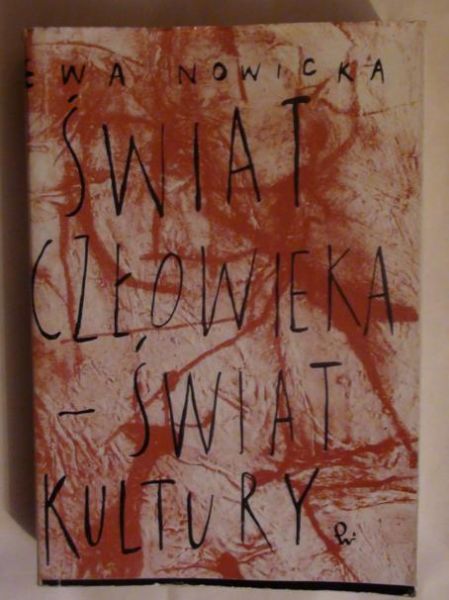 Świat człowieka – świat kultury