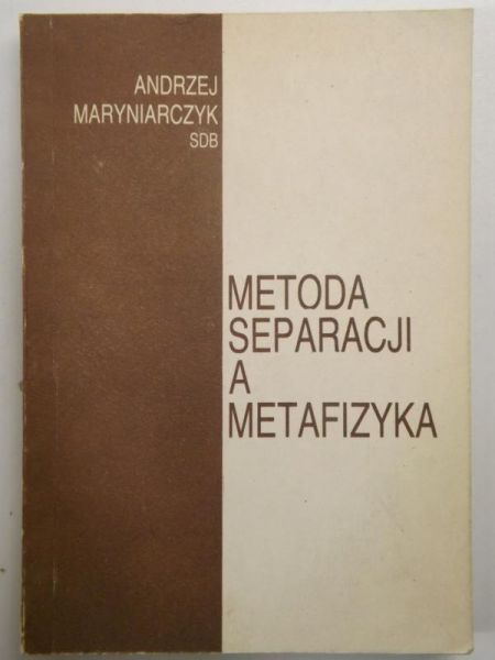 Metoda separacji a metafizyka
