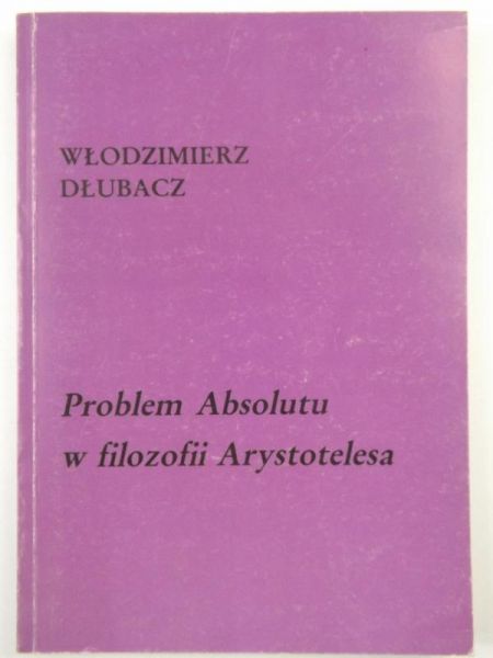 Problem Absolutu w filozofii Arystotelesa