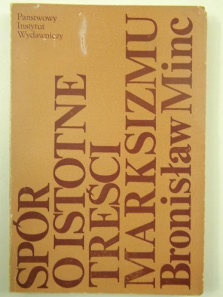 Spór o istotę treści marksizmu