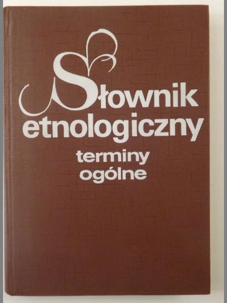 Słownik etnologiczny: terminy ogólne