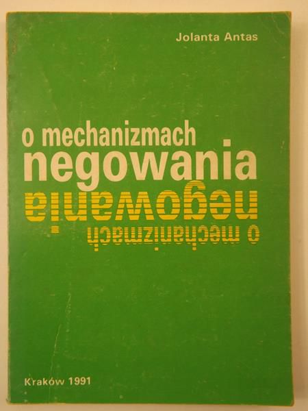 O mechanizmach negowania