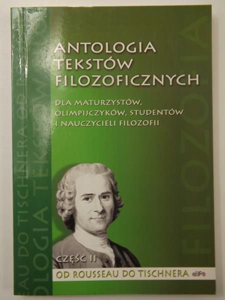 Antologia tekstów filozoficznych, Część II
