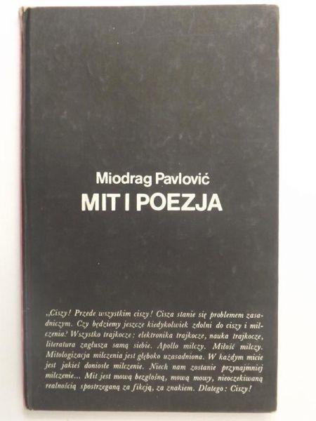 Pavlović Miodrag - Mit i poezja