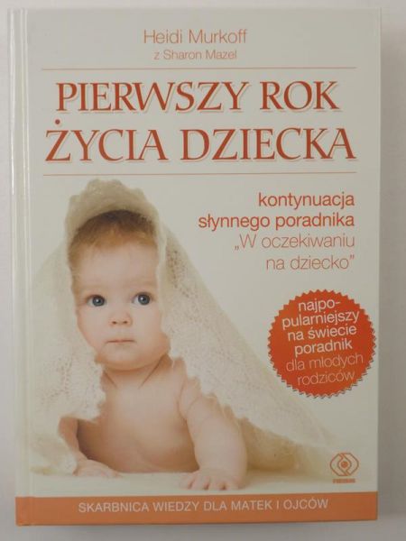 Pierwszy rok życia dziecka