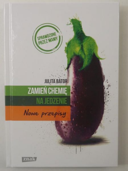 Bator Julita - Zamień chemię na jedzenie, Nowa
