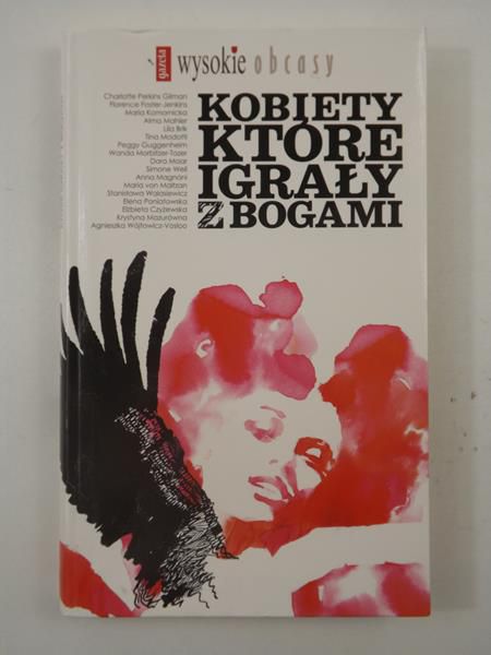 Kobiety, które igrały z Bogami