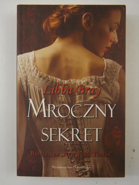 Bray Libba - Mroczny sekret