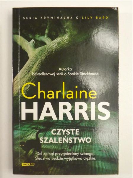 Harris Charlaine - Czyste szaleństwo