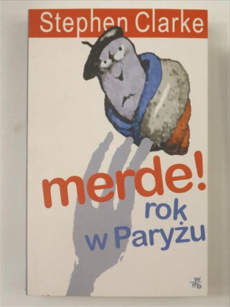 Merde! Rok w Paryżu