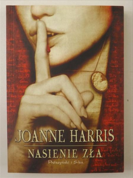 Harris Joanne - Nasienie zła