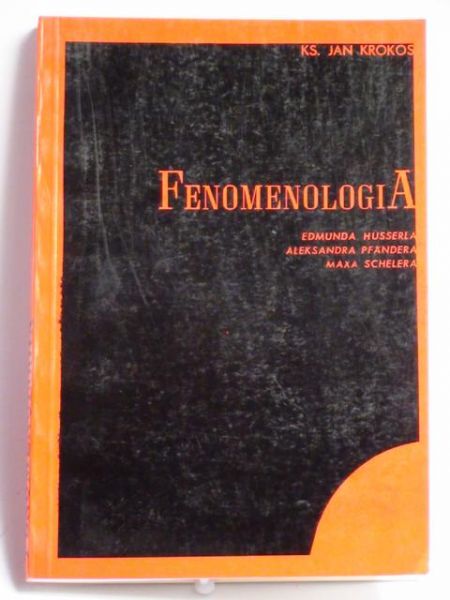 Krokos Jan - Fenomenologia