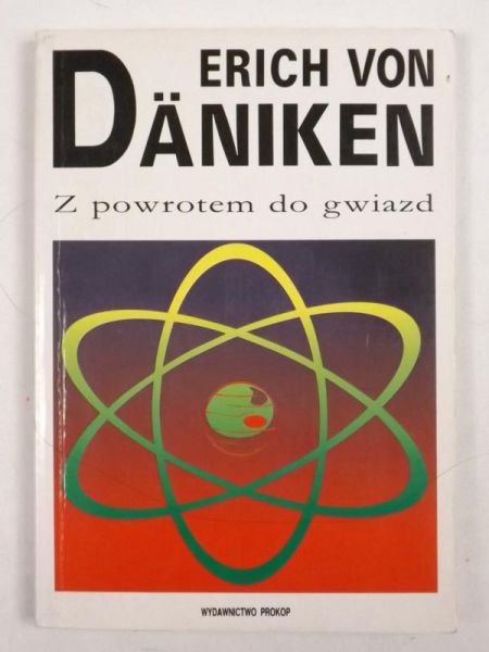 Daniken Erich von  - Z powrotem do gwiazd
