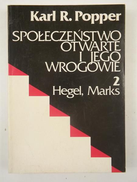 Społeczeństwo otwarte i jego wrogowie, Tom II