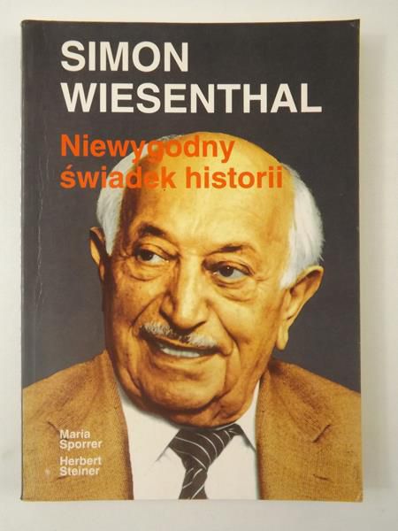 Sporrer Maria,   - Simon Wiesenthal. Niewygodny świadek historii