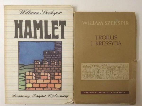 Hamlet / Troilus i Kressyda