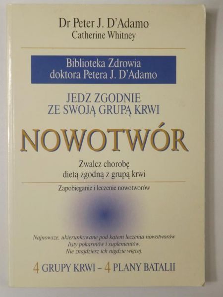 Nowotwór. Jedz zgodnie ze swoją grupą krwi